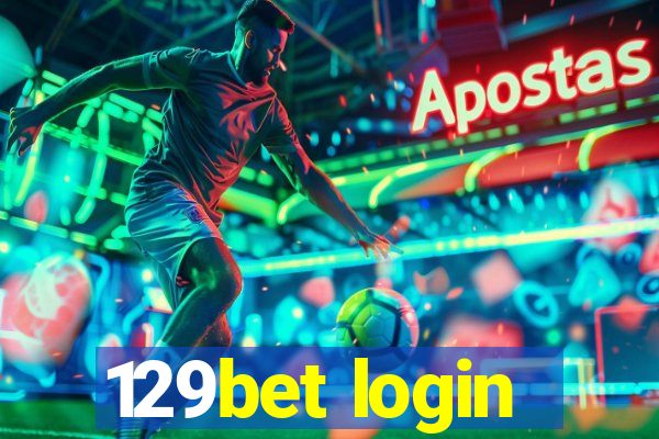 129bet login